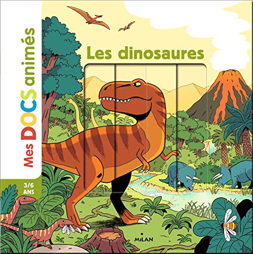 Les dinosaures Les dinosaures