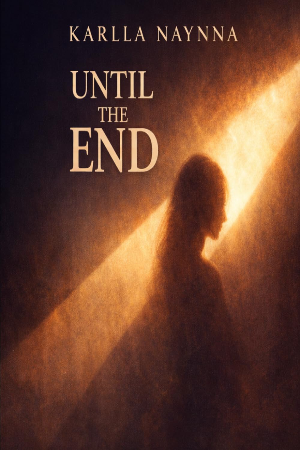 Until the End