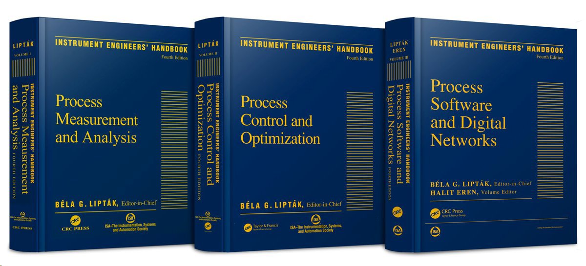 Instrument Engineers Handbook, Fourth Edition, Three Volume Set Liptak