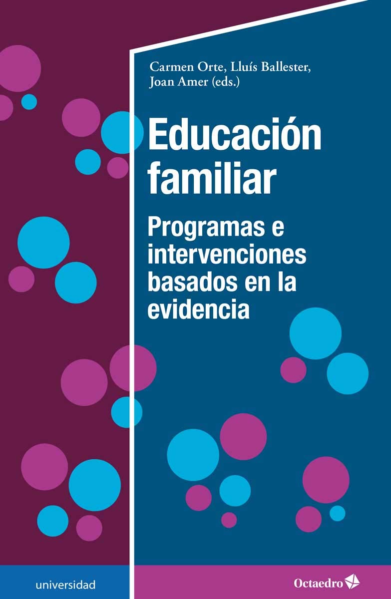 Educación familiar: Programas e intervenciones basados en la evidencia