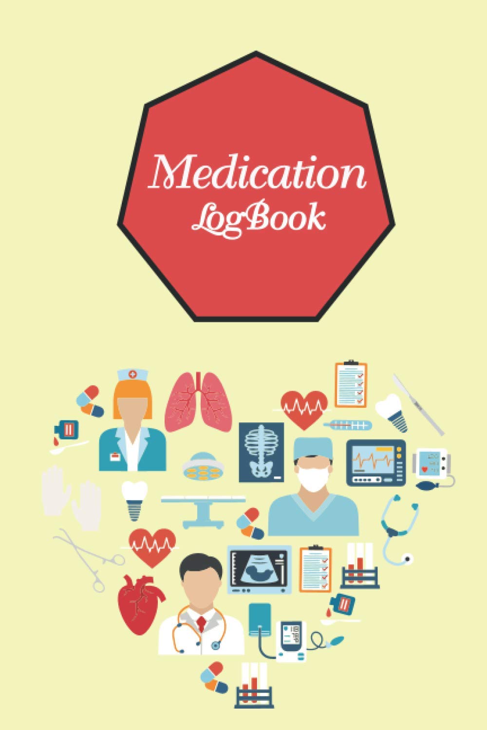Medication Log Book: Daily Medication Logbook for Kids, Personalized Reminder Medication Chart Book, Weekly Medicine Dosage Record Book.