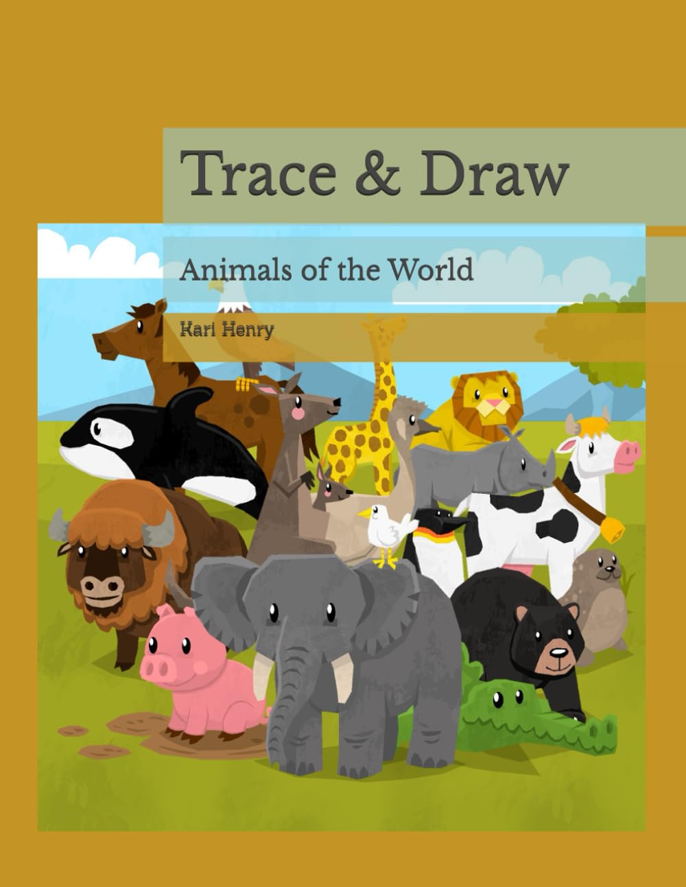 Trace & Draw: Animals of the World