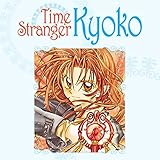 time stranger kyoko ???????  Time Stranger Kyoko (Issues) (3 Book Series)