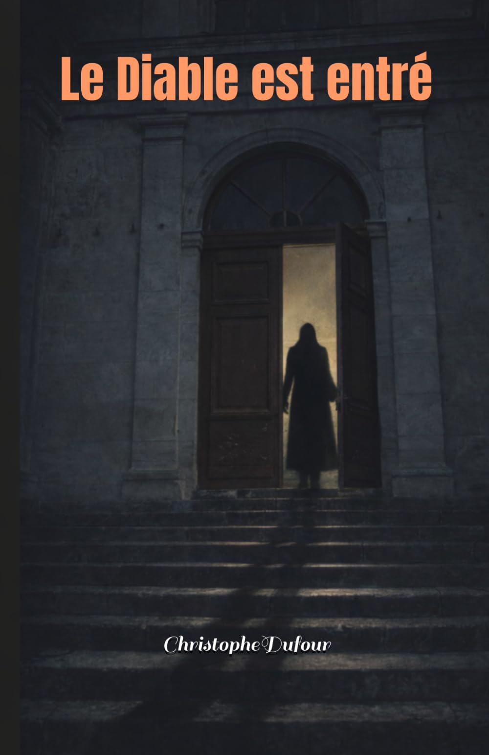 Le Diable est entré: Les heures sombres de Notre-Dame de Boulogne