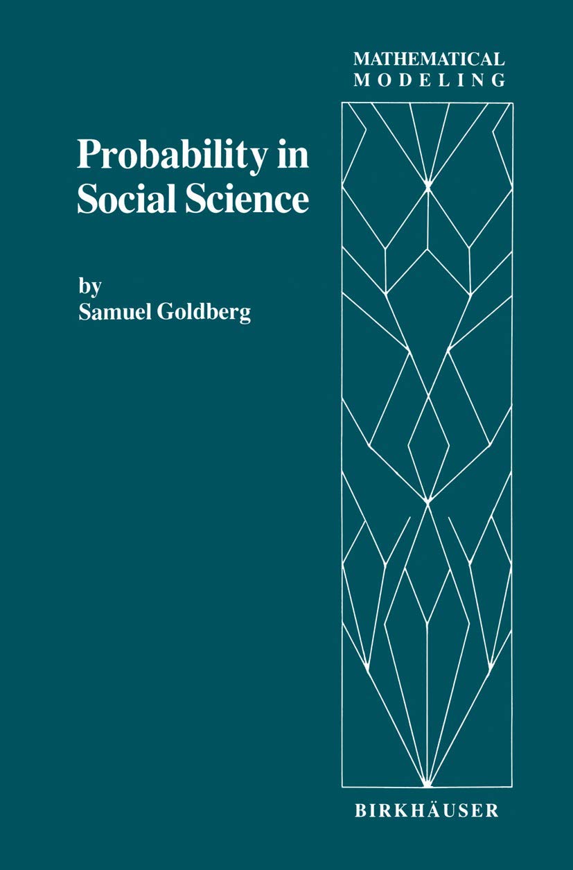 Probability in Social Science: Expository Units Illustrating Probability Methods