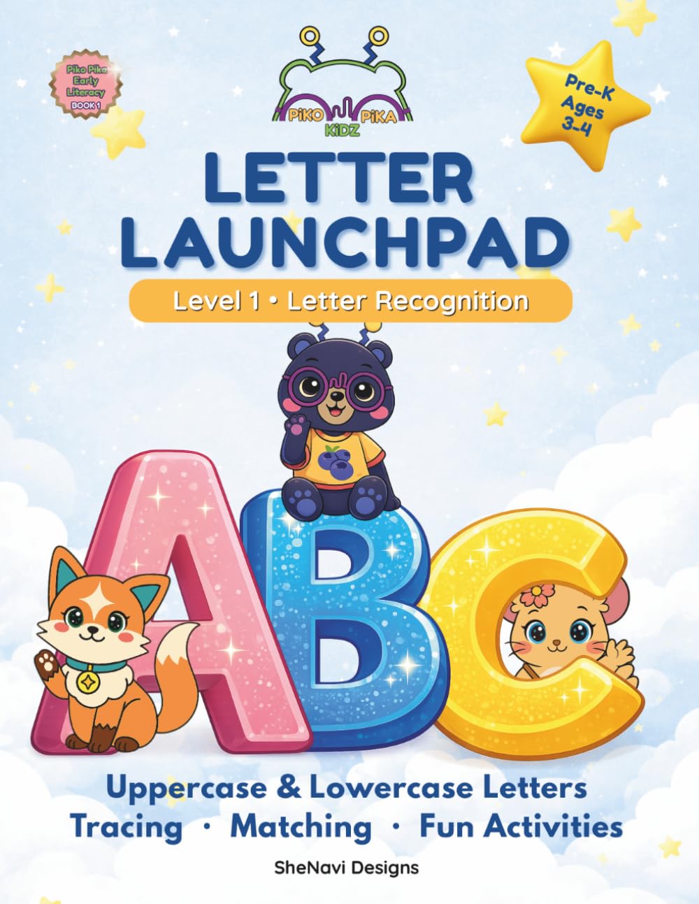 Letter Launchpad: Level 1: Letter Recognition for Ages 3–4 (Piko Pika Early Literacy Series)