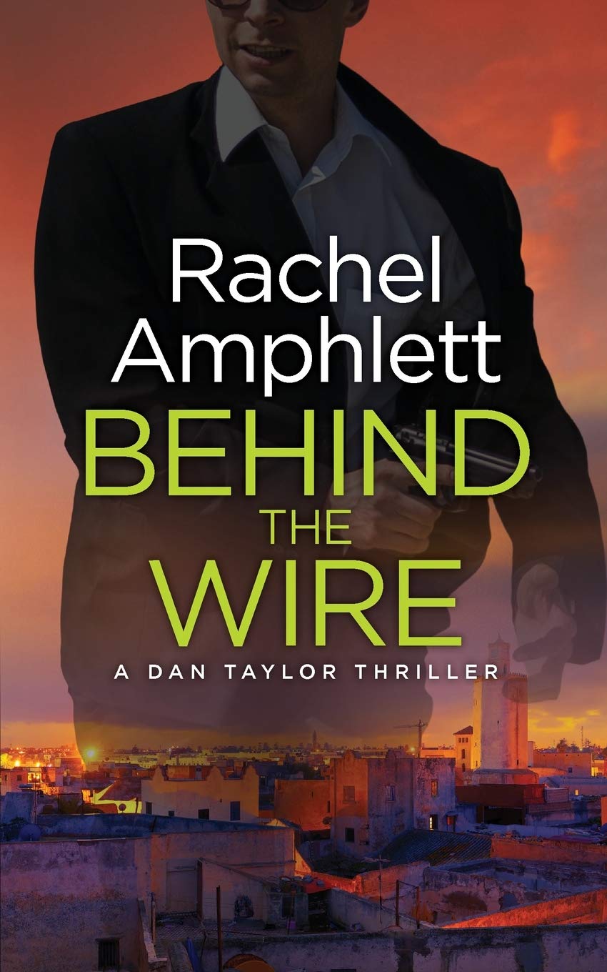Buy Behind the Wire: A Dan Taylor spy thriller: 4 — BookShops.in