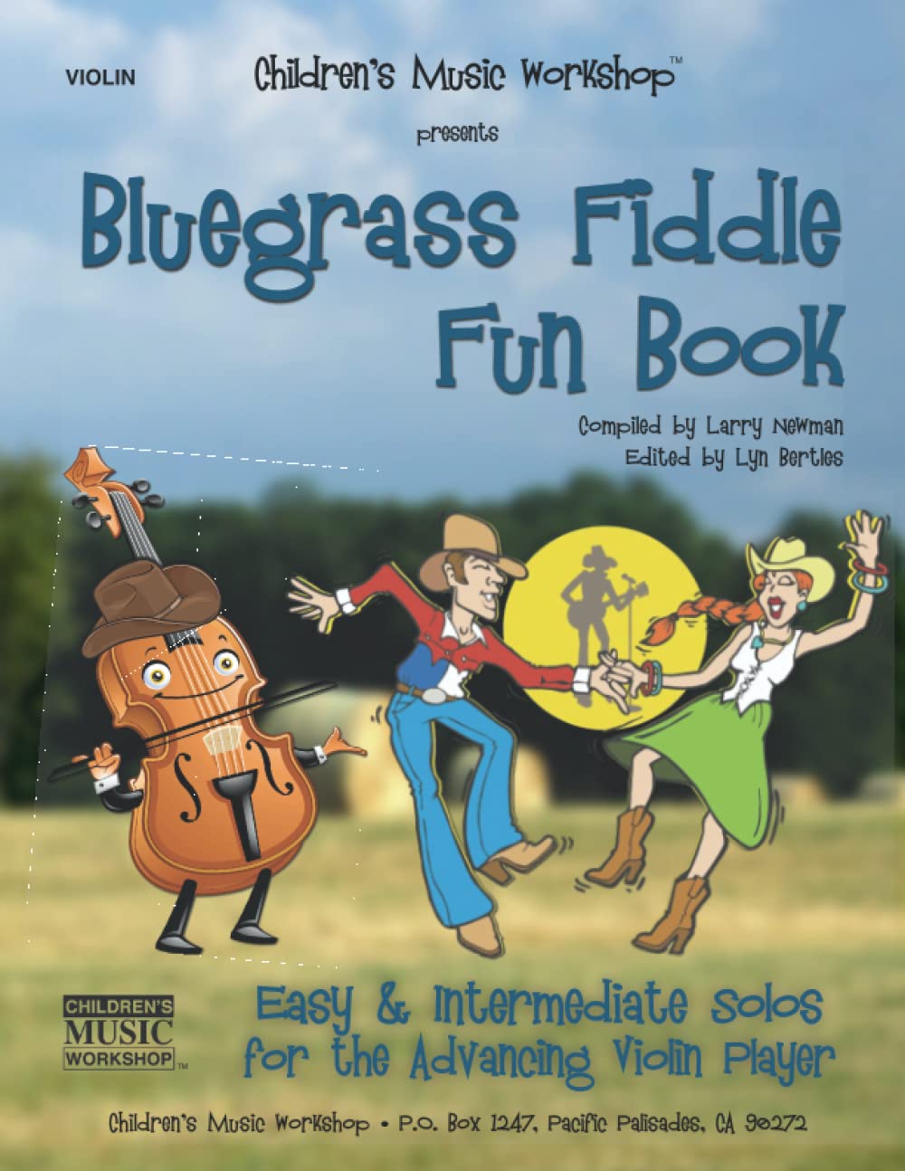 Bluegrass Fiddle Fun Book: Easy & Intermediate Solos for the Advancing Violin Player (Bluegrass Fun Books)