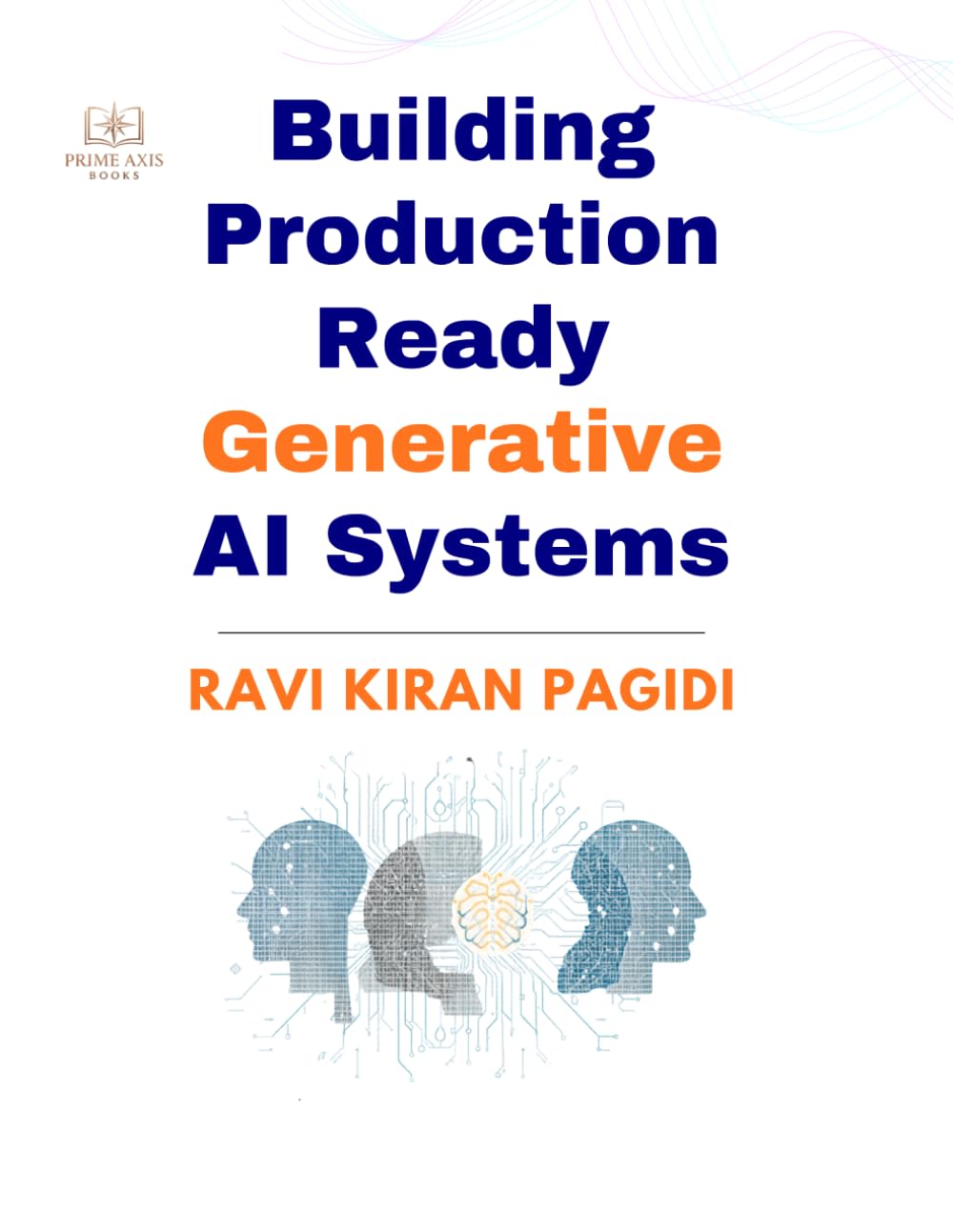 Building Production Ready Generative AI Systems