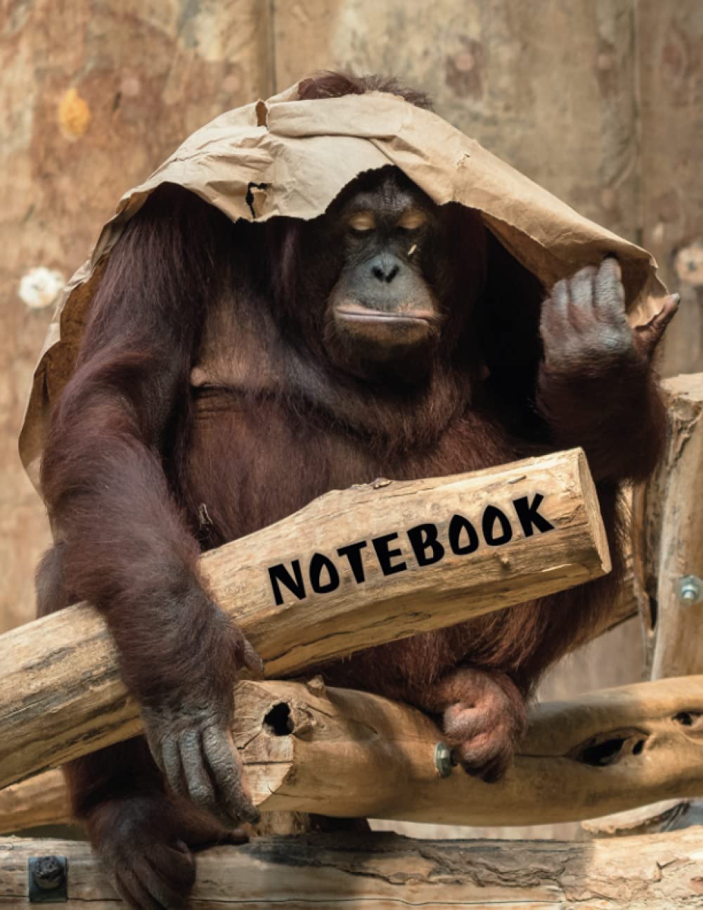 NOTEBOOK: Large Lined Composition Notebook (8.5 x 11) - College Ruled Pages - Cute and Funny Animal Cover Theme: ORANGUTAN. Journal, Diary, Copybook