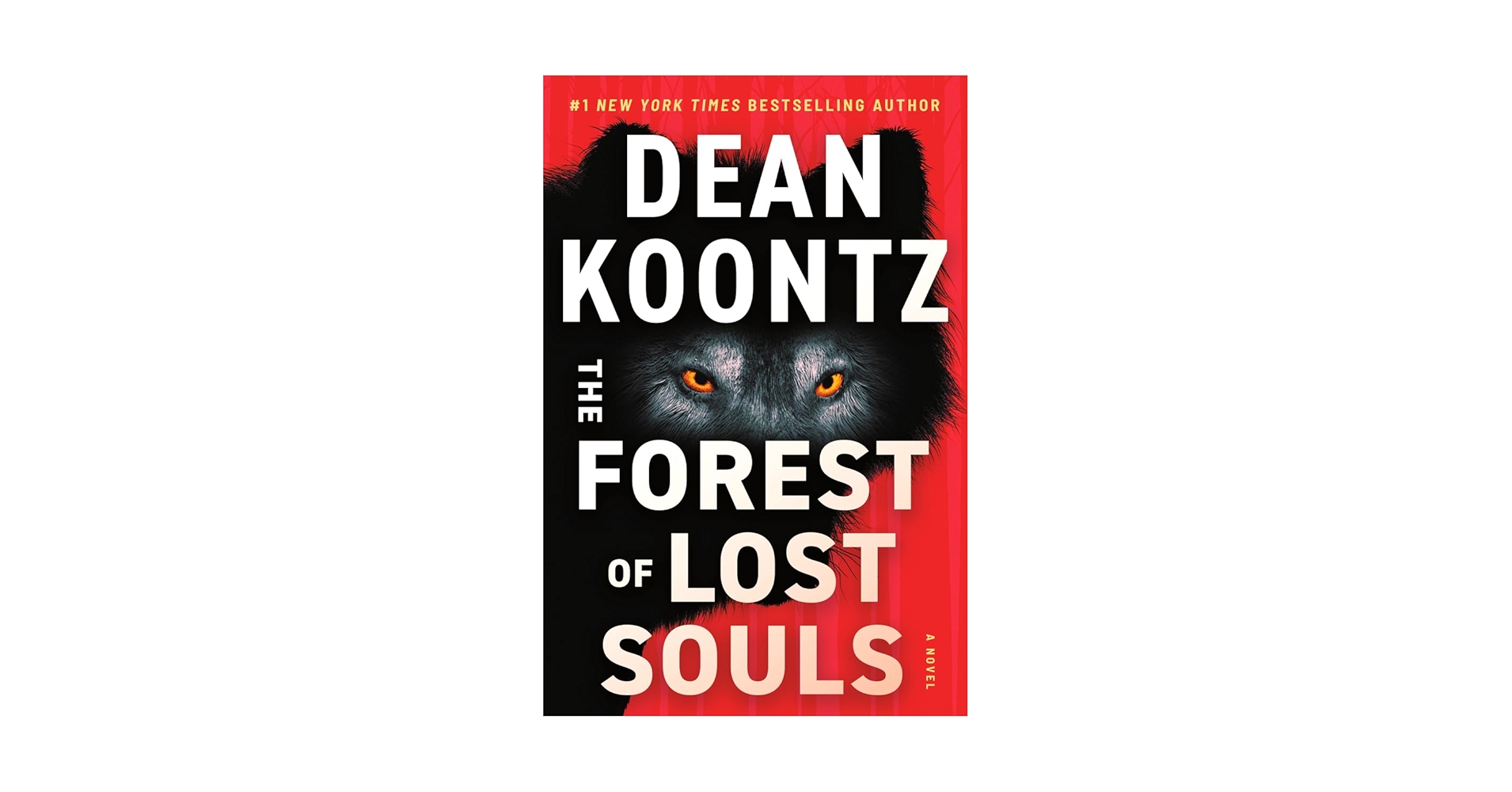 The Forest of Lost Souls: Koontz, Dean: 9781420517972