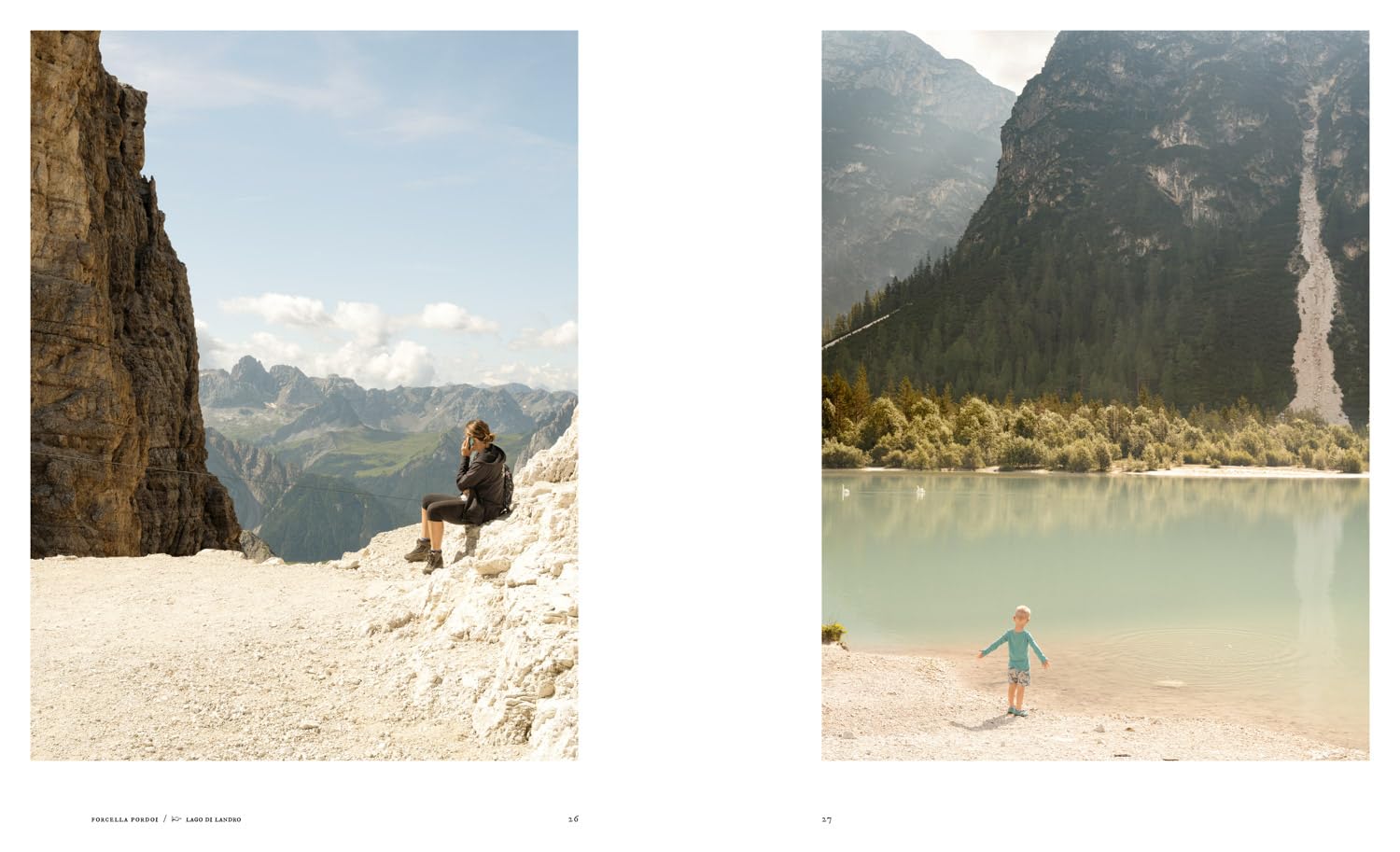 Dolomites. Caring for the environment. Ediz. a colori: A Protected Landscape