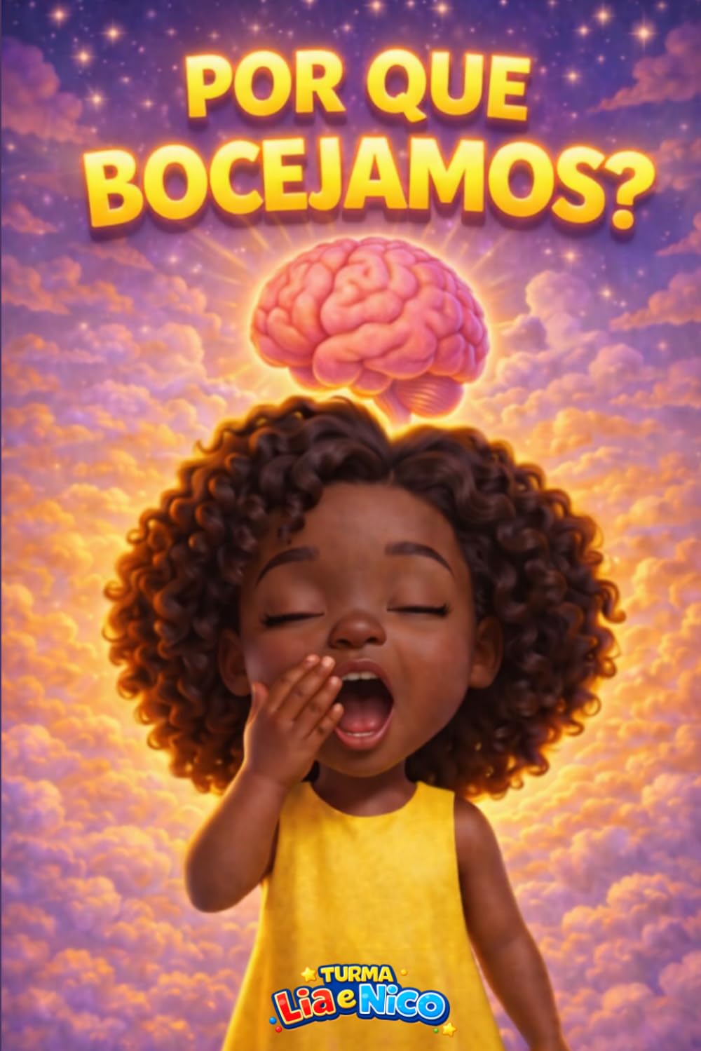 POR QUE BOCEJAMOS? (Coleção Lia e Nico - Livros infantis)
