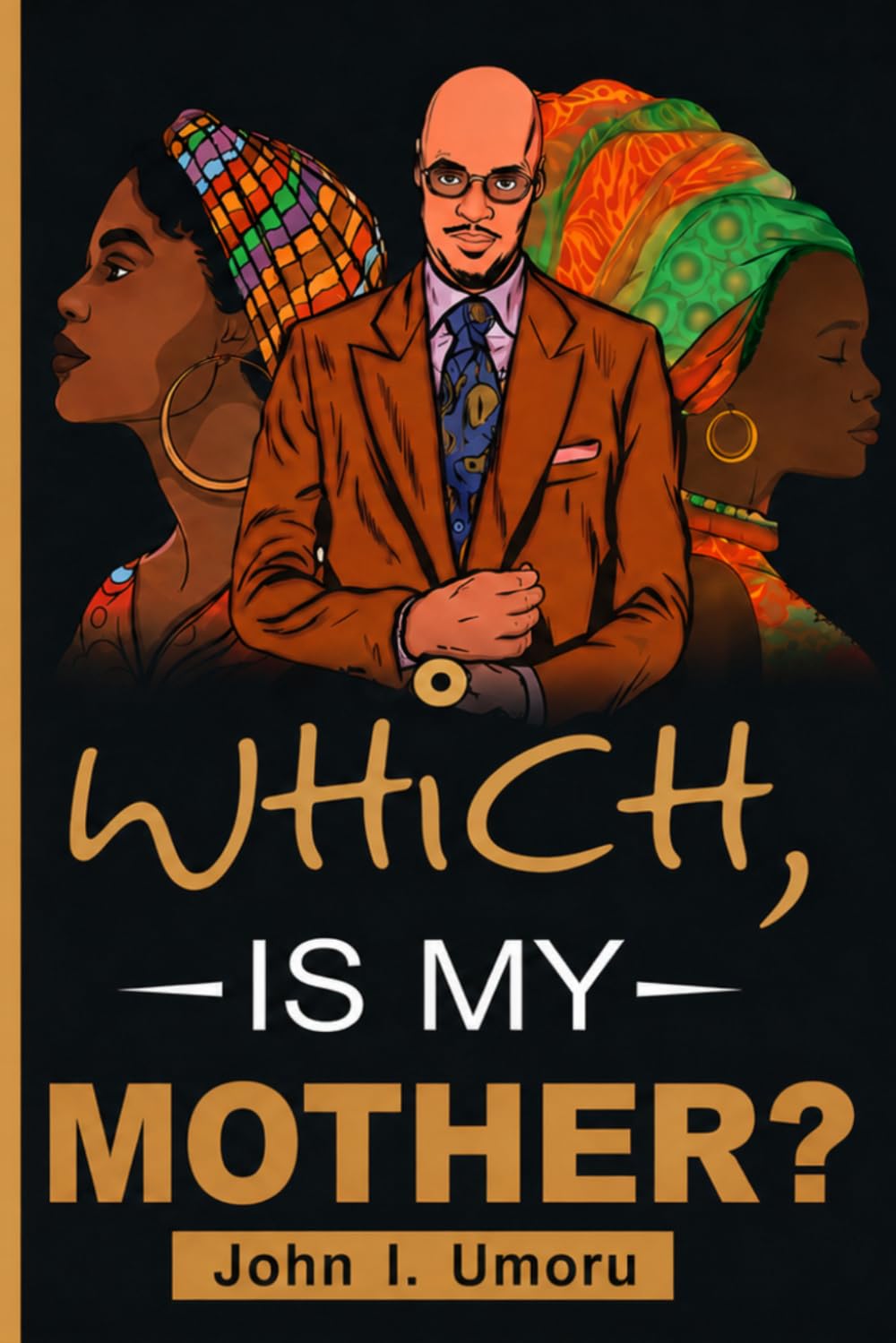 Which, Is My Mother?: The Young Widow's Pain (Success By Choice)
