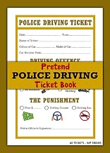 Pretend Police Driving Ticket Book: Encourages imaginative play | Fake Traffic Tickets for Kids | 60 Tickets