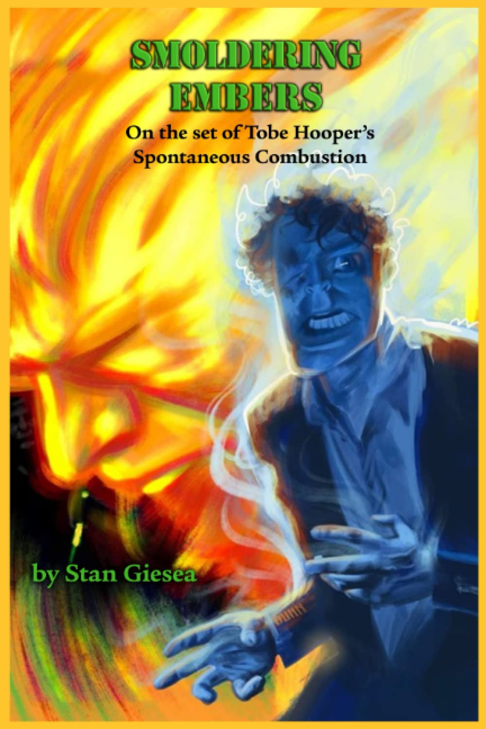 Smoldering Embers: On the Set of Director Tobe Hooper's Spontaneous Combustion