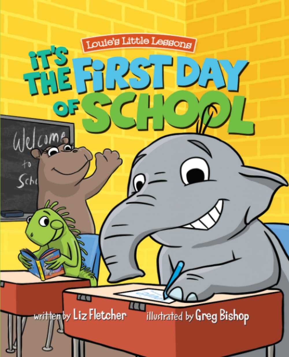 It's the First Day of School: A Children's Book About Starting Kindergarten (Brave Kids Press)