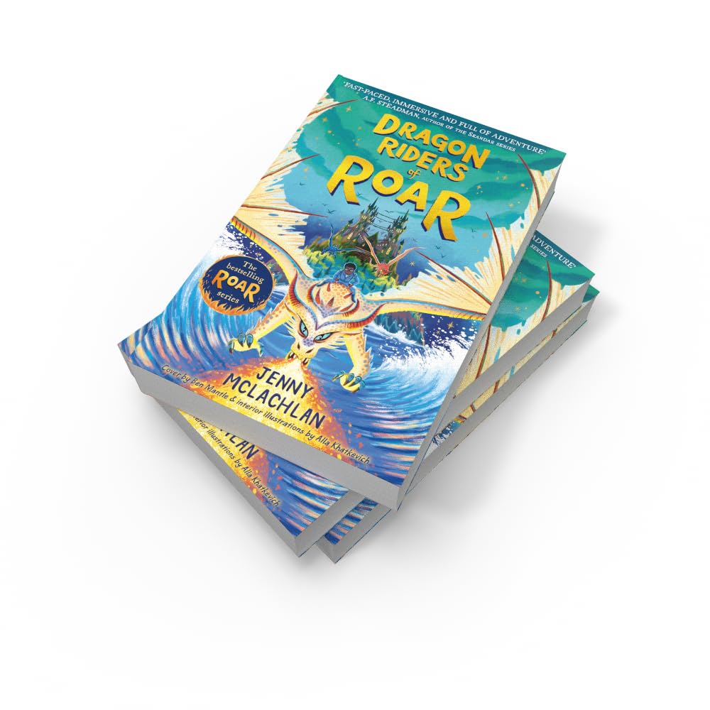Dragon Riders of Roar: The epic and funny new magical fantasy series set in the world of the bestselling Land of Roar. Perfect for readers of 8-12!: Book 4