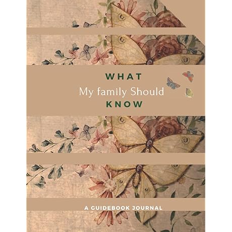 What My Family Should Know - End of Life Planning Organizer