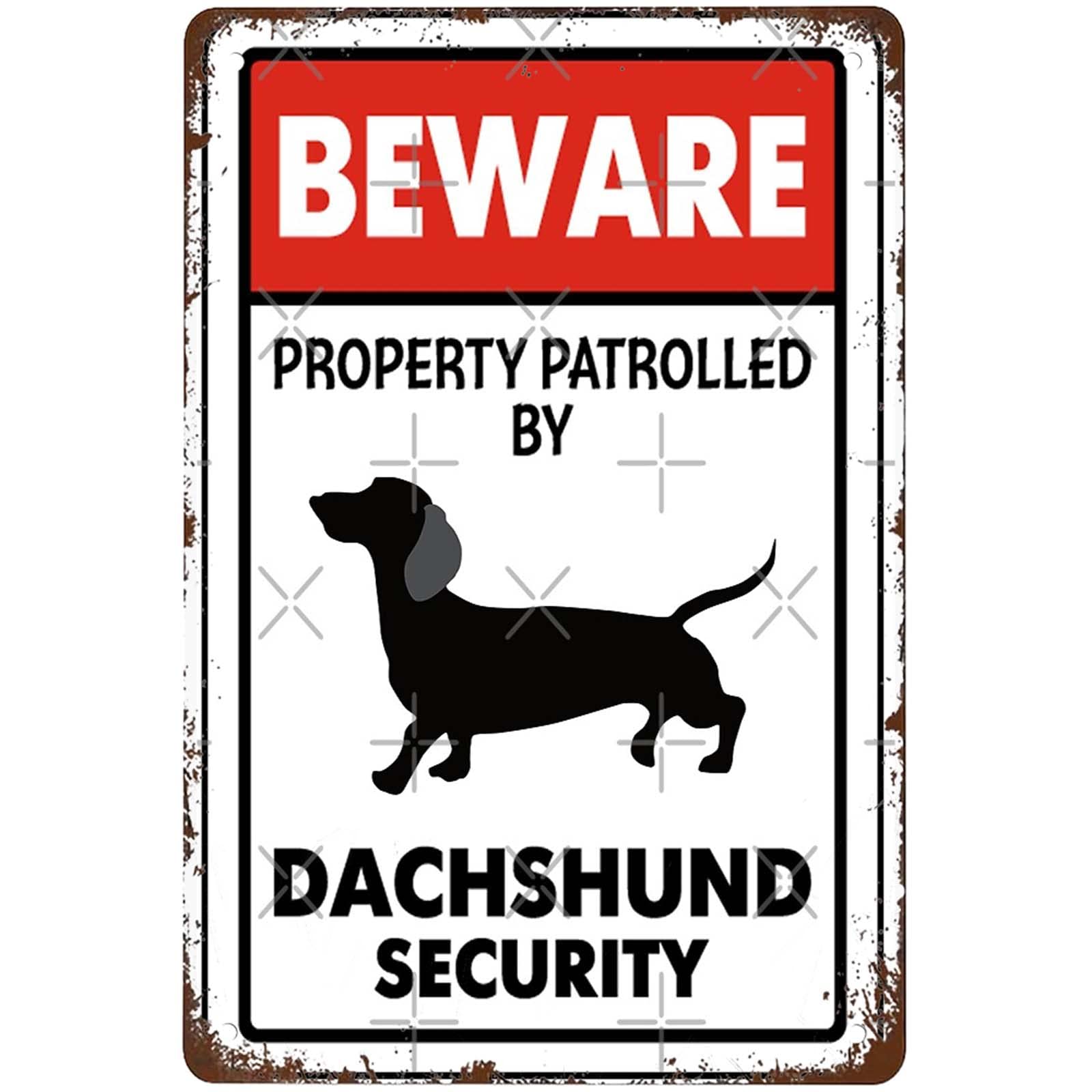 Inorvo Women's Funny Signs Funny Beware Property Patrolled By Dachshund Security Fun Sausage Dog Warning Caution Signs Wall Decor Art Poster Metal Sign Fun Office Bar Kitchen Cafe Man Cave Bathroom Sign 8X12 Inch