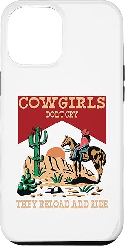 Funda sureña para iPhone 12 Pro Max Cowgirls Don't Cry Funny Country Girls