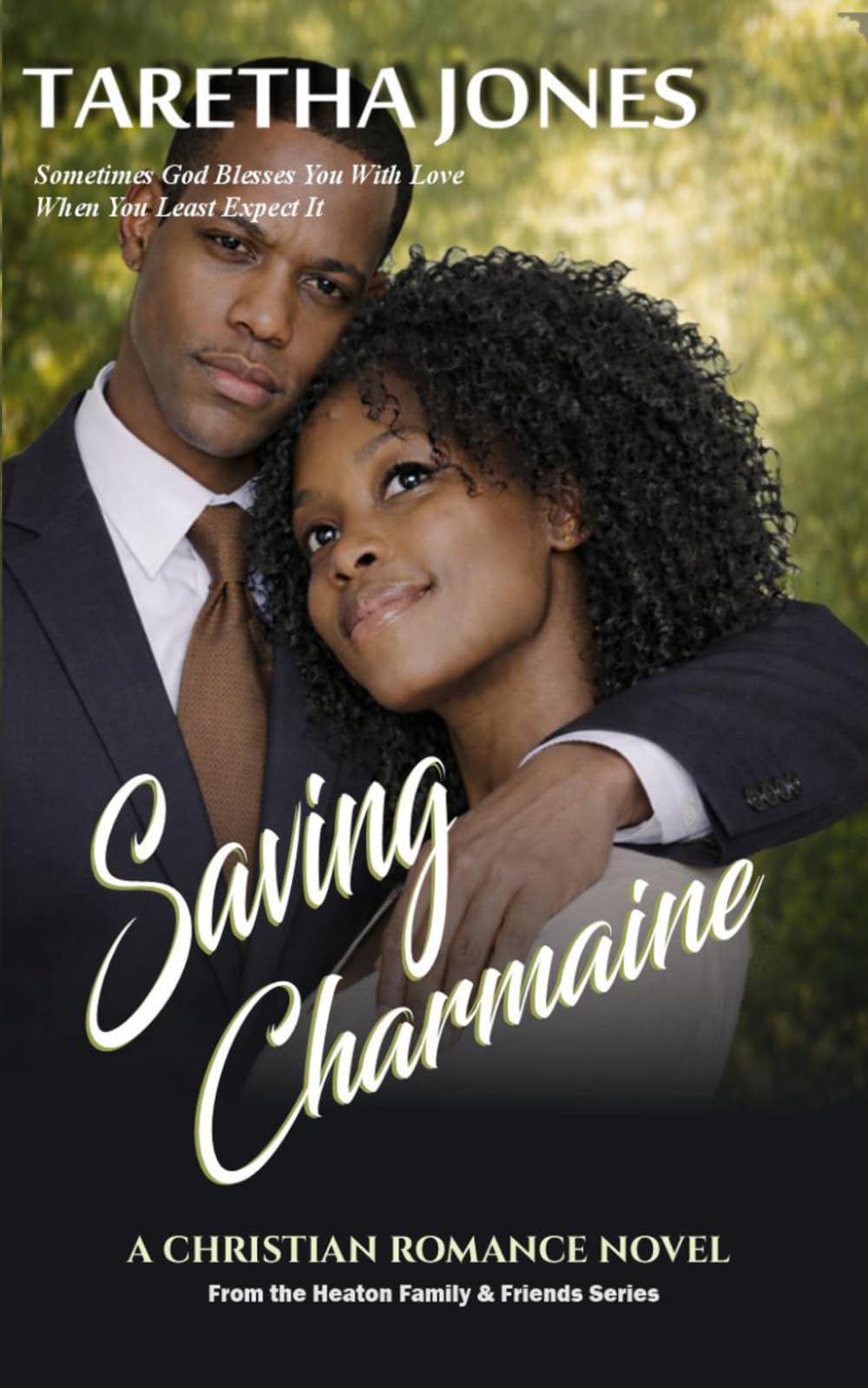 Saving Charmaine: An Inspirational Romance Novel (Heaton Family & Friends)
