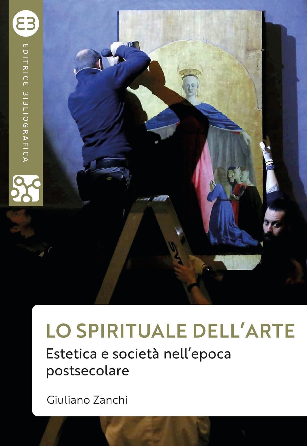 Lo spirituale dell'arte. Estetica e società nell’epoca postsecolare