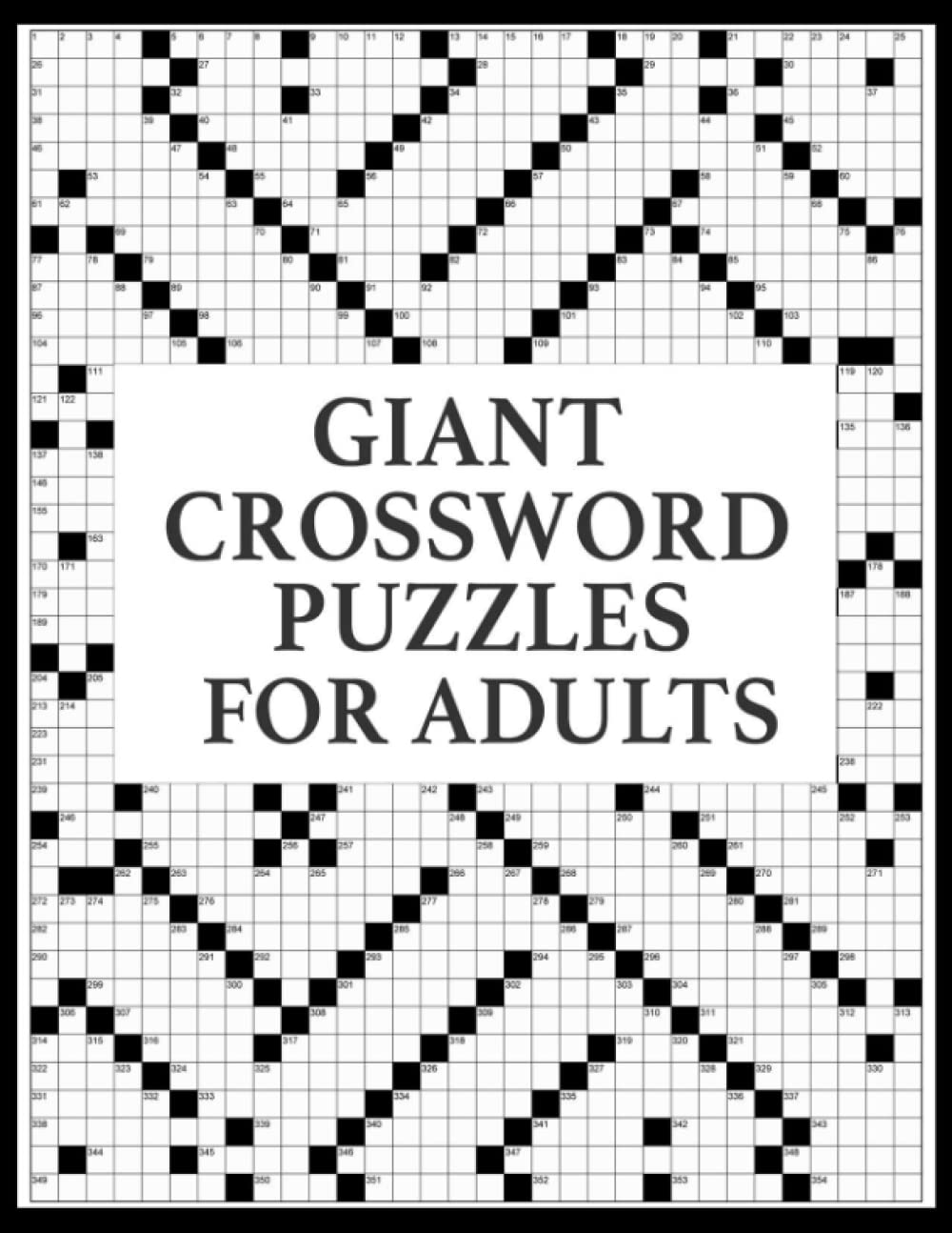 Giant Crossword Puzzles For Adults Hard Crossword Puzzle Book for