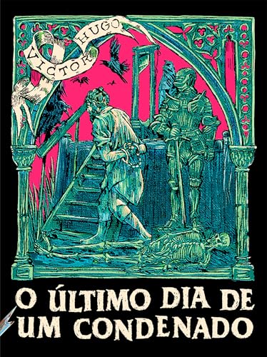 O último dia de um condenado