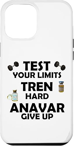 iPhone 13 Pro Max Funny Test Limits Tren Hard Never Give Up Gym Bodybuilding Case