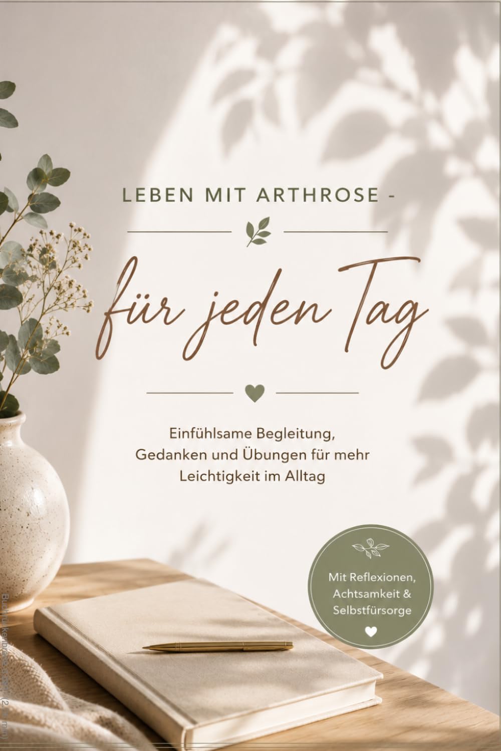 Leben mit Arthrose: Verstehen, lindern, aktiv bleiben