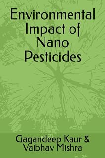 Environmental Impact of Nano Pesticides