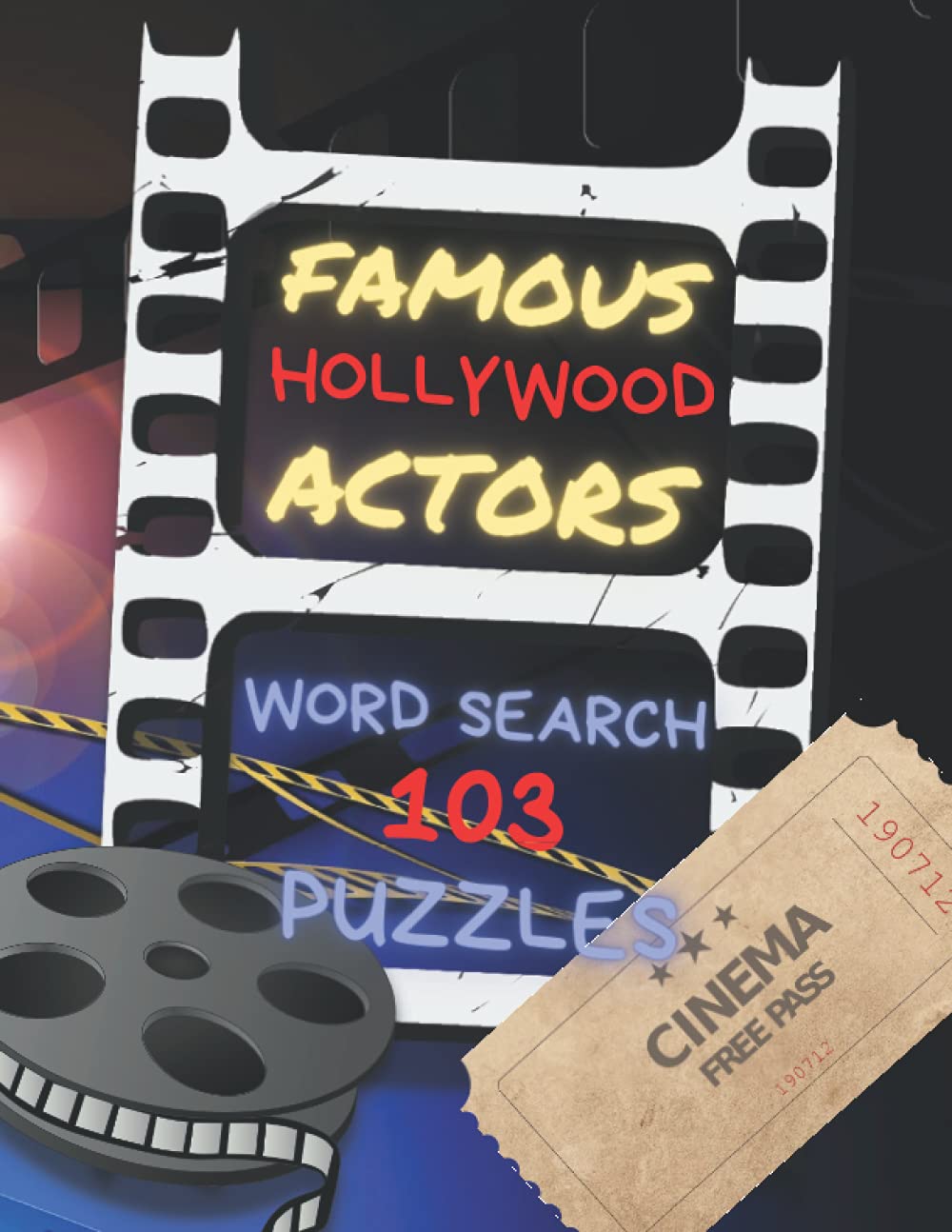 Famous Hollywood Actors Word Search Puzzles: Stars from movies from the dawn of film, through forties, fifties, up to modern cinema