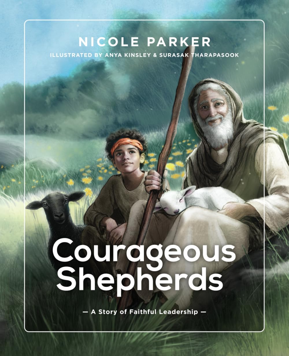 Courageous Shepherds: A Story of Faithful Leadership (Tales of Canaan)