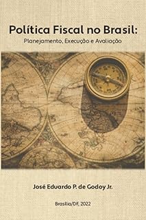 Política Fiscal No Brasil (Portuguese Edition)
