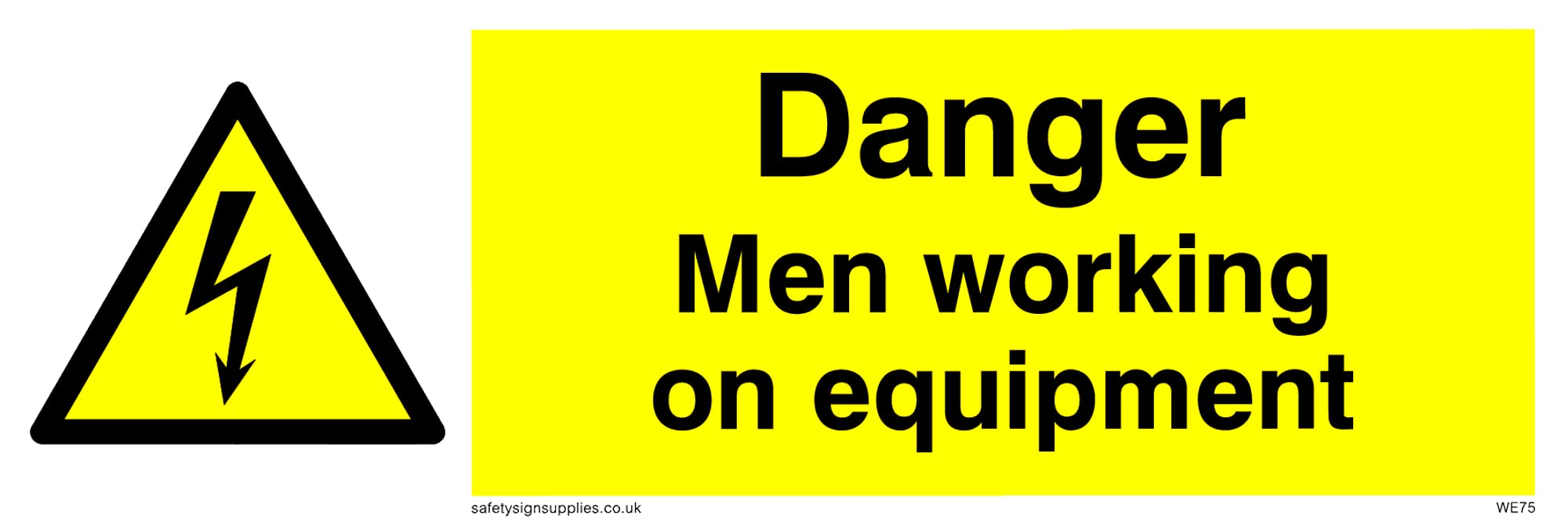 Pack of five - Danger Men Working On Equipment Sign - 150x50mm - L15