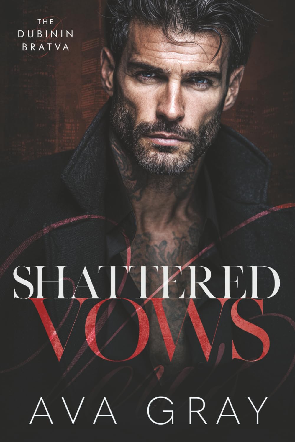 Shattered Vows (The Dubinin Bratva)