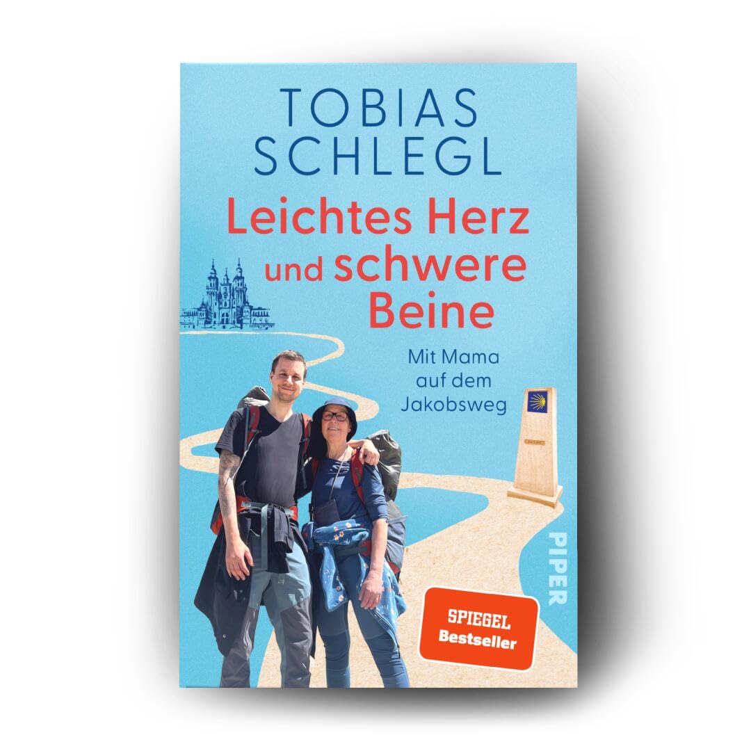 Leichtes Herz und schwere Beine: Mit Mama auf dem Jakobsweg | Ein inspirierendes Buch über Familie, das Älterwerden und den Camino