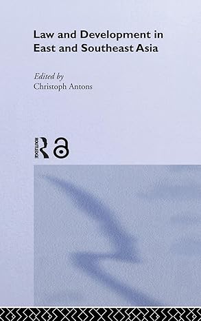 Law and Development in East and South-East Asia (Curzon in Association With Iias) book cover