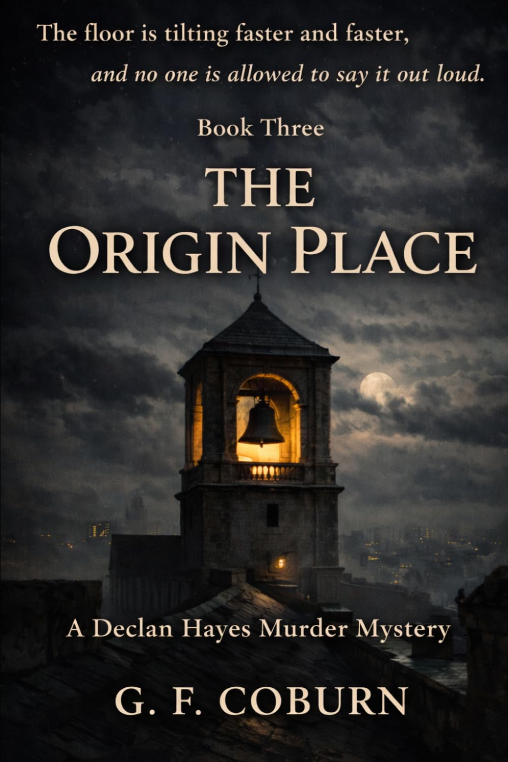 The Origin Place: Declan Hayes Murder Mystery