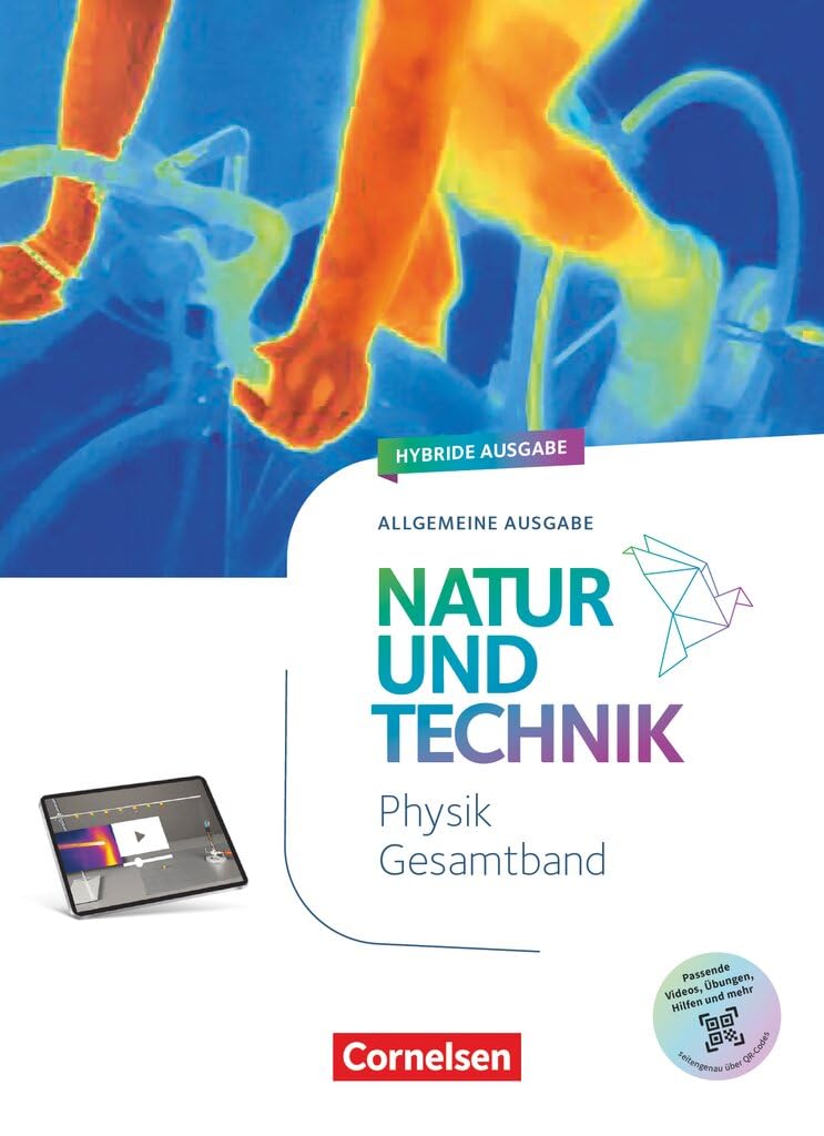 Natur und Technik 5.-10. Schuljahr - Physik Neubearbeitung - Ausgabe A (2026) - Schulbuch: Mit Videos, Animationen, digitalen Hilfen und Lexikon
