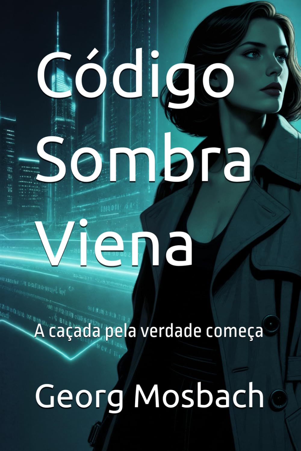 Código Sombra Viena: A caçada pela verdade começa