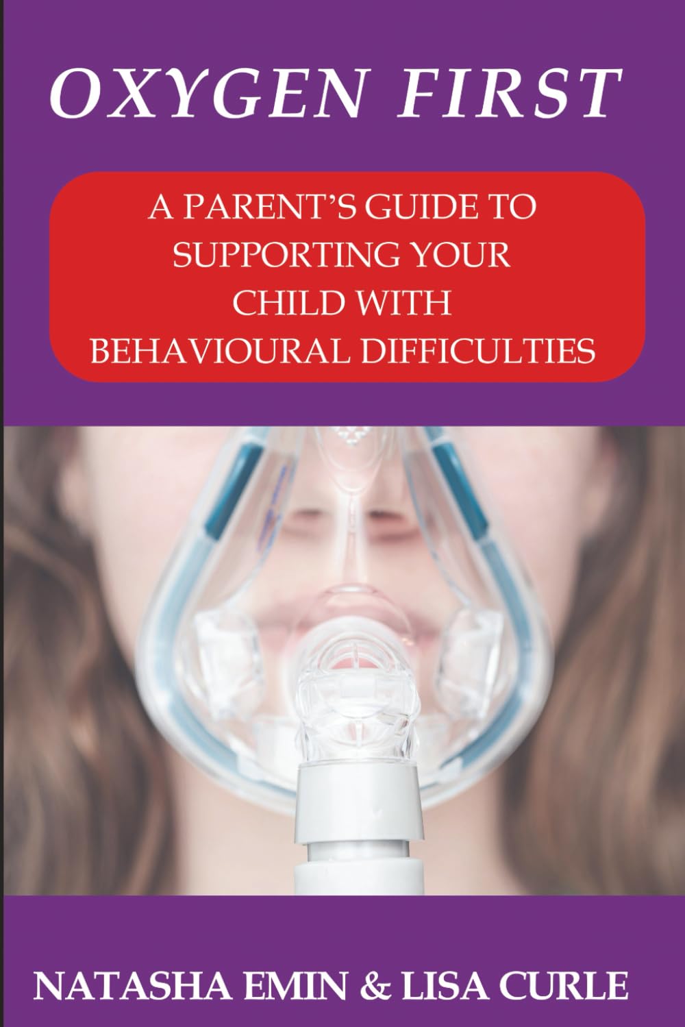 A Parent’s Guide to Supporting Your Child with Behavioural Difficulties