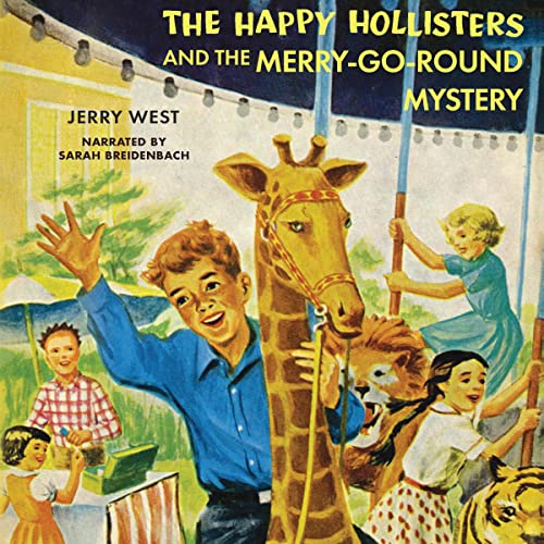 The Happy Hollisters and the Merry-Go-Round Mystery by Jerry West episode artwork