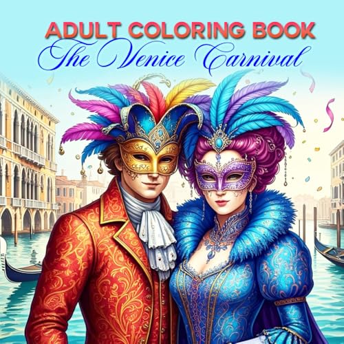 Opulent Costumes and Mask COLORING BOOK FOR ADULTS. Creating, Learning, Art Therapy, Ming Clarity: Great for Creative Youth and 