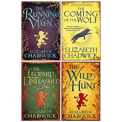 Elizabeth Chadwick Wild Hunt Series 4 Books Collection Set (The Wild Hunt, The Coming of the Wolf, The Running Vixen, The Leopard Unleashed)