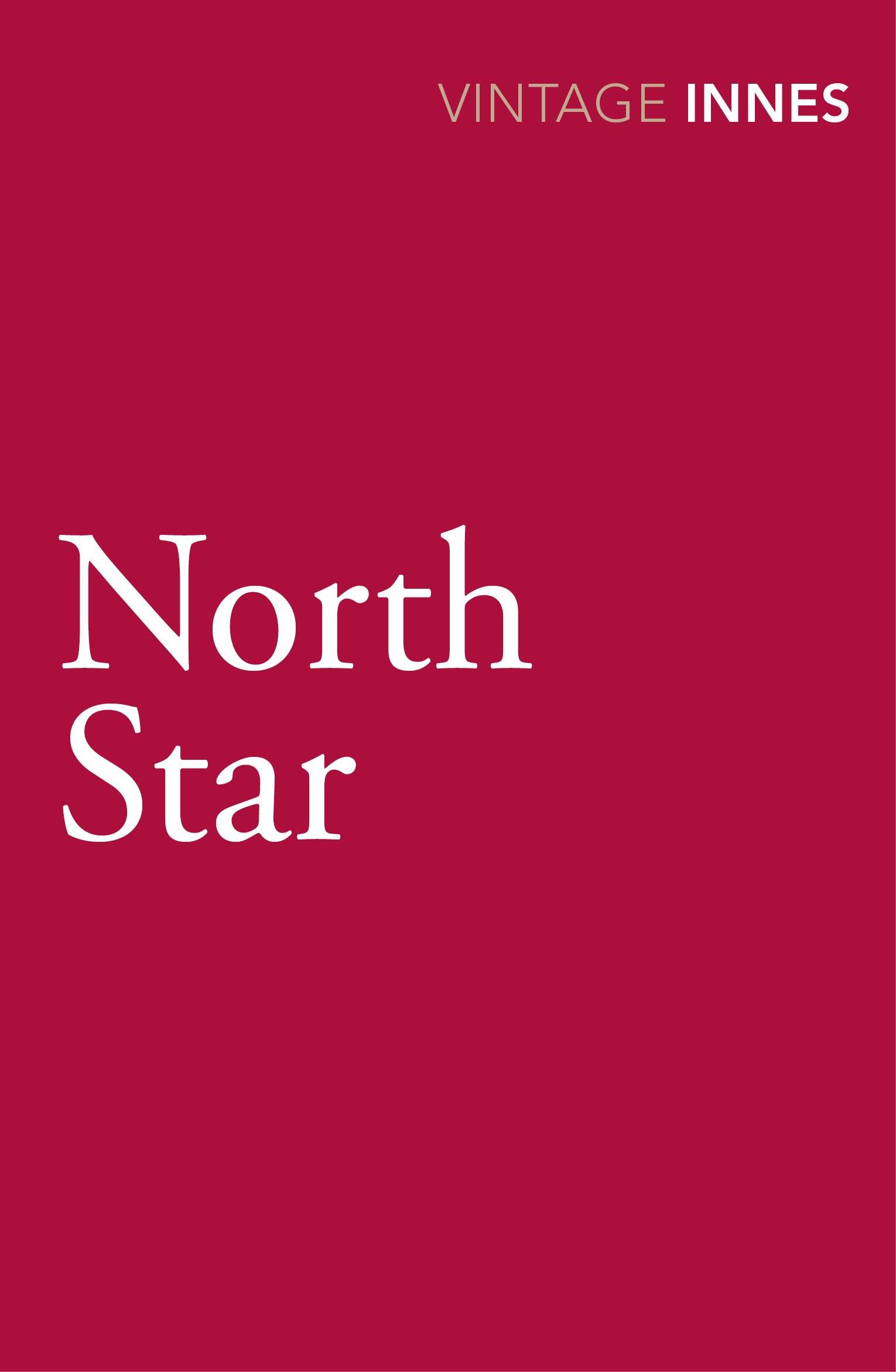 North Star by Hammond Innes - 9780099577829