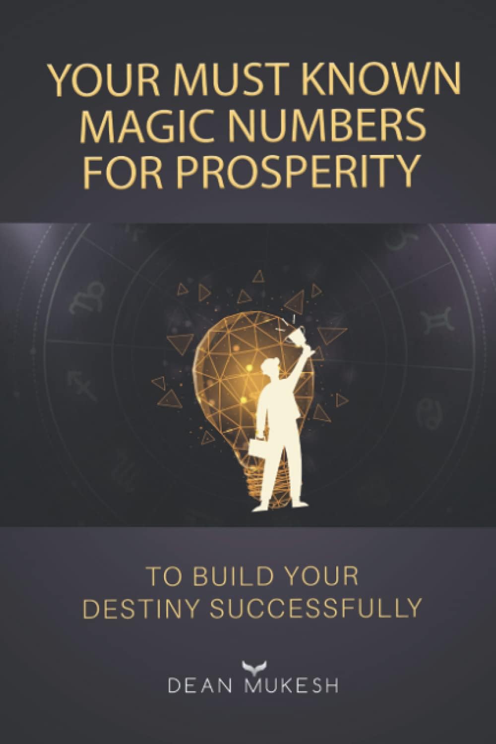 YOUR MUST KNOWN MAGIC NUMBERS FOR PROSPERITY