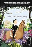 Little Lord Fauntleroy (Vintage Children's Classics) - Frances Hodgson Burnett 