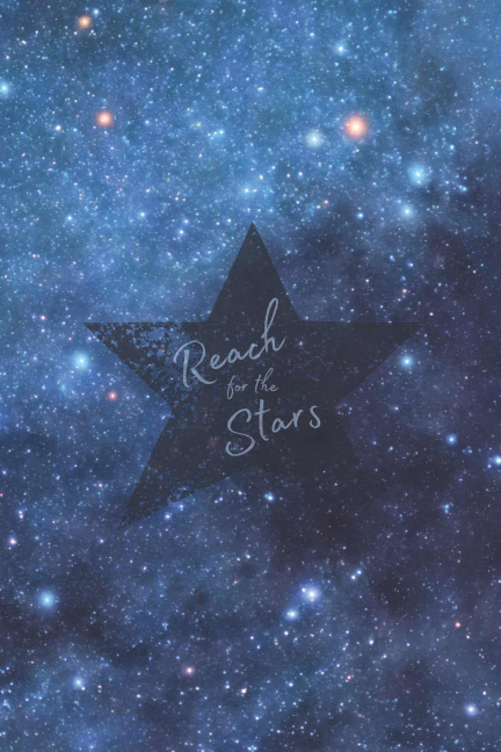 Reach for the Stars: Notebook - Celestial Journal - Blue Starry Sky Notebook - Great Gift for Astrology Lovers